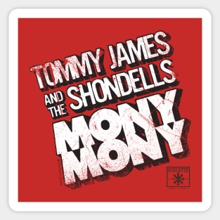 Tommy James and the Shondells "Mony Mony" Sticker